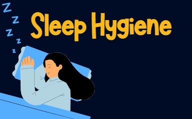 Sleep Hygiene.jpg